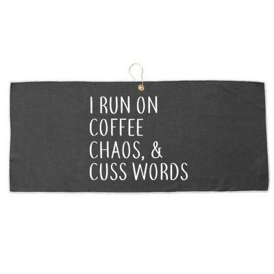 I Run On Coffee Chaos, & Cuss Words Large Microfiber Waffle Golf Towel