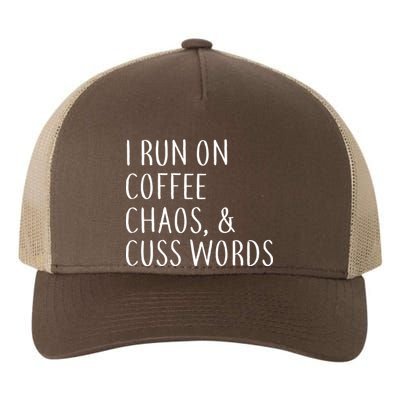 I Run On Coffee Chaos, & Cuss Words Yupoong Adult 5-Panel Trucker Hat