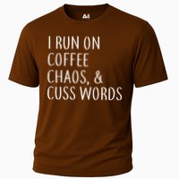 I Run On Coffee Chaos, & Cuss Words Cooling Performance Crew T-Shirt