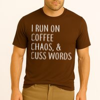 I Run On Coffee Chaos, & Cuss Words Cooling Performance Crew T-Shirt