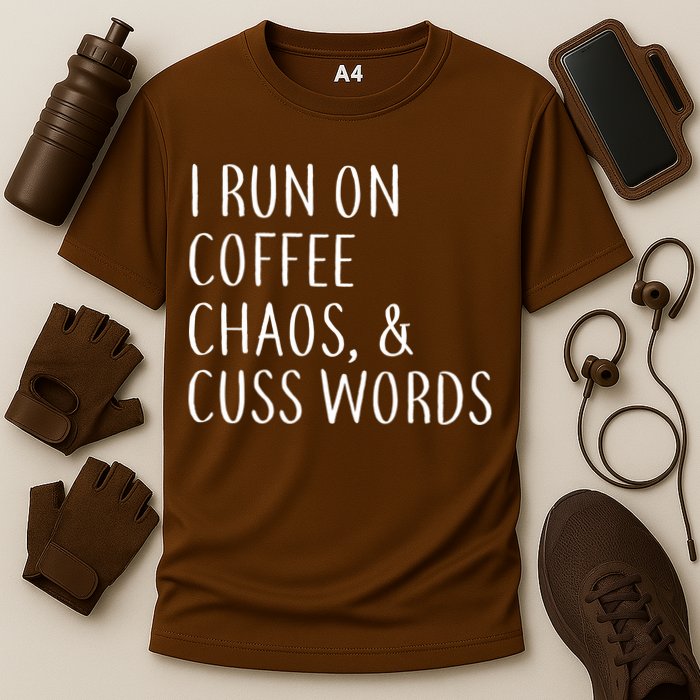 I Run On Coffee Chaos, & Cuss Words Cooling Performance Crew T-Shirt