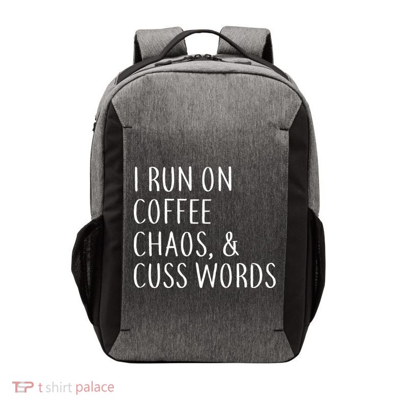 I Run On Coffee Chaos, & Cuss Words Vector Backpack