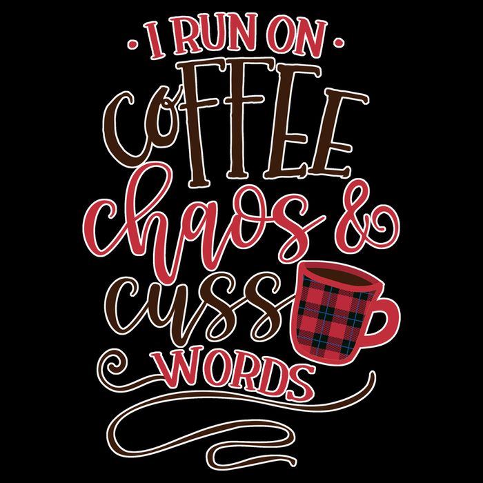 I Run On Coffee Chaos And Cuss Words Drawstring Bag