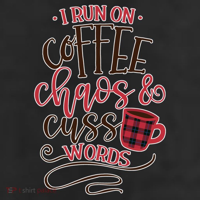 I Run On Coffee Chaos And Cuss Words 25L Jumbo Tote