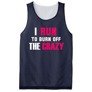 I Run To Burn Off The Crazy Mesh Reversible Basketball Jersey Tank