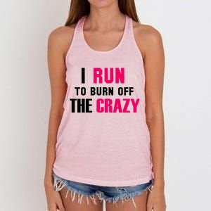 I Run To Burn Off The Crazy Women's Knotted Racerback Tank