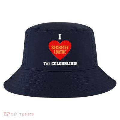 I Secretly Loathe Colorblind Cool Comfort Performance Bucket Hat