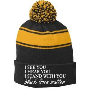 I See Hear Stand With You Black Lives Matter Stripe Pom Pom Beanie