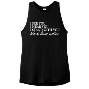 I See Hear Stand With You Black Lives Matter Ladies PosiCharge Tri-Blend Wicking Tank