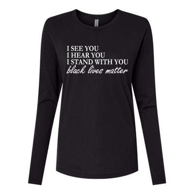 I See Hear Stand With You Black Lives Matter Womens Cotton Relaxed Long Sleeve T-Shirt