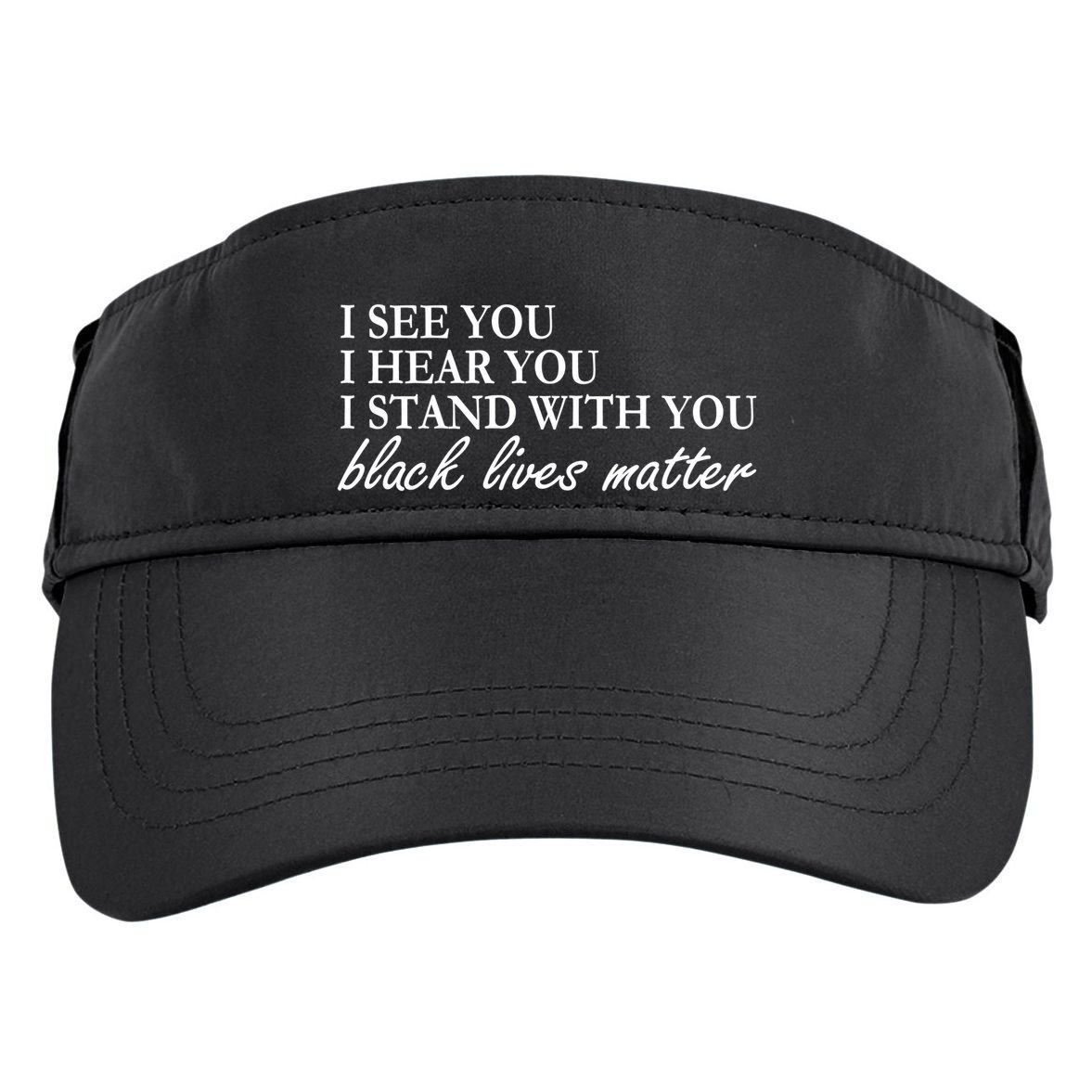 I See Hear Stand With You Black Lives Matter Adult Drive Performance Visor