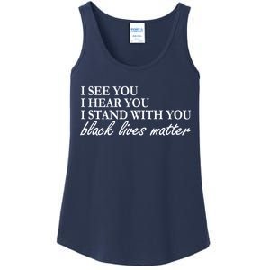 I See Hear Stand With You Black Lives Matter Ladies Essential Tank