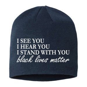 I See Hear Stand With You Black Lives Matter Sustainable Beanie