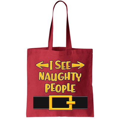 I See Naughty People Santa Or Elf Top Costume Bag