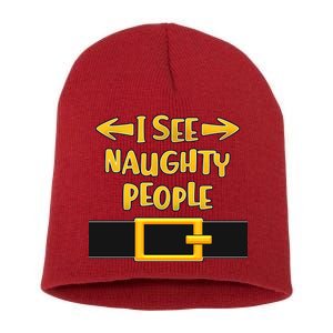 I See Naughty People Santa Or Elf Top Costume Short Acrylic Beanie