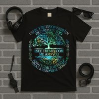I See Trees Of Green Red Roses Too Hippie T-Shirt