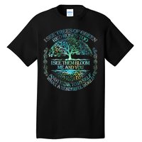 I See Trees Of Green Red Roses Too Hippie Tall T-Shirt