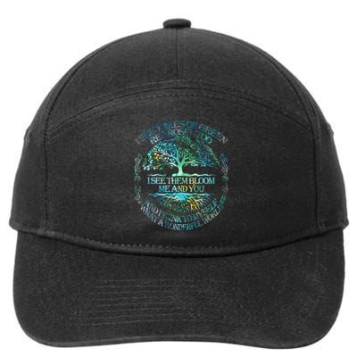 I See Trees Of Green Red Roses Too Hippie 7-Panel Snapback Hat