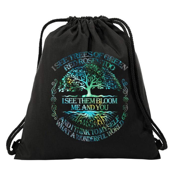 I See Trees Of Green Red Roses Too Hippie Drawstring Bag