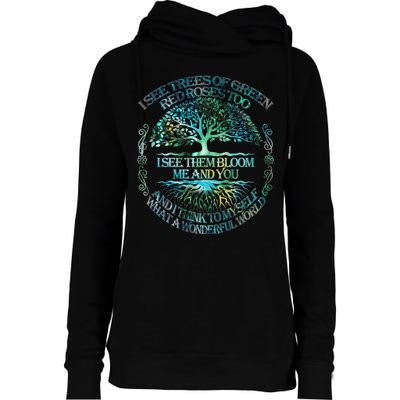 I See Trees Of Green Red Roses Too Hippie Womens Funnel Neck Pullover Hood