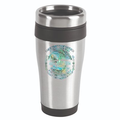 I See Trees Of Green Red Roses Too Hippie 16oz Travel Tumbler