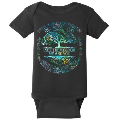 I See Trees Of Green Red Roses Too Hippie Baby Bodysuit
