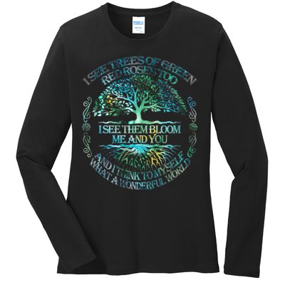 I See Trees Of Green Red Roses Too Hippie Ladies Long Sleeve Shirt