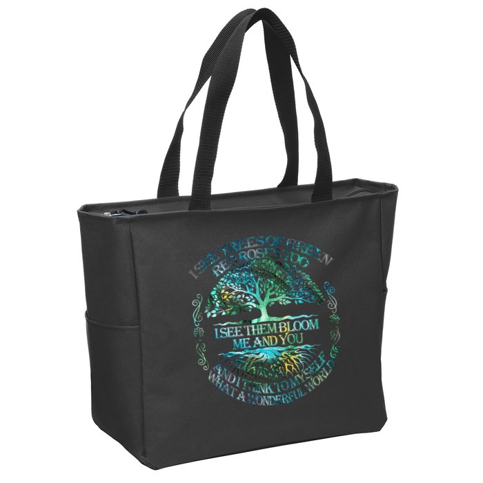I See Trees Of Green Red Roses Too Hippie Zip Tote Bag