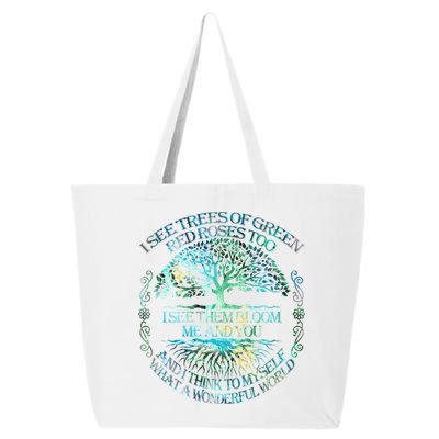 I See Trees Of Green Red Roses Too Hippie 25L Jumbo Tote