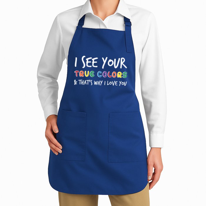 I See Your True Colors Apron