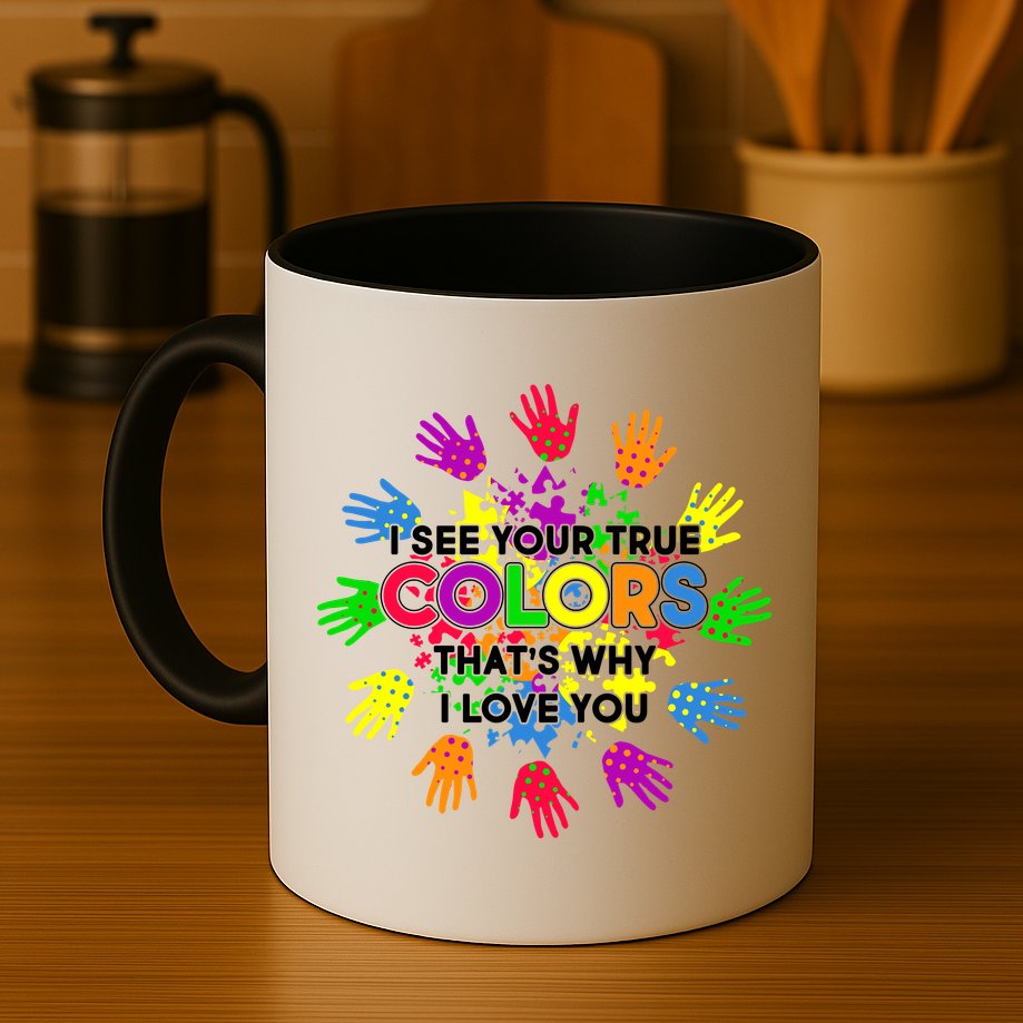 I See Your True Colors Autism Mug