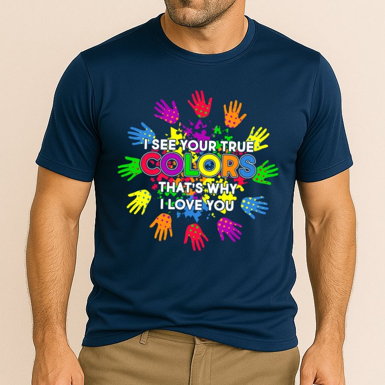 I See Your True Colors Autism Performance Shirt