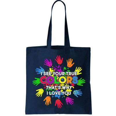 I See Your True Colors Autism Bag