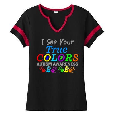 I See Your True Colors Autism Awareness Ladies Halftime Notch Neck Tee