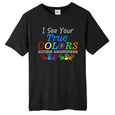 I See Your True Colors Autism Awareness Tall Fusion ChromaSoft Performance T-Shirt