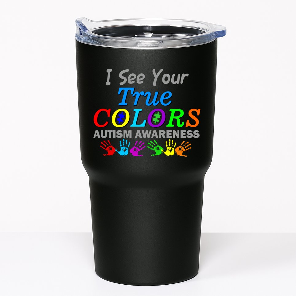 I See Your True Colors Autism Awareness Tumbler