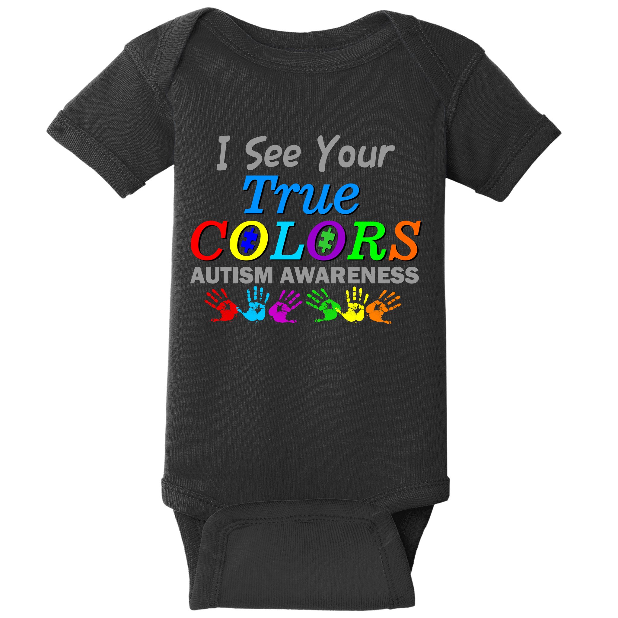 I See Your True Colors Autism Awareness Baby Bodysuit