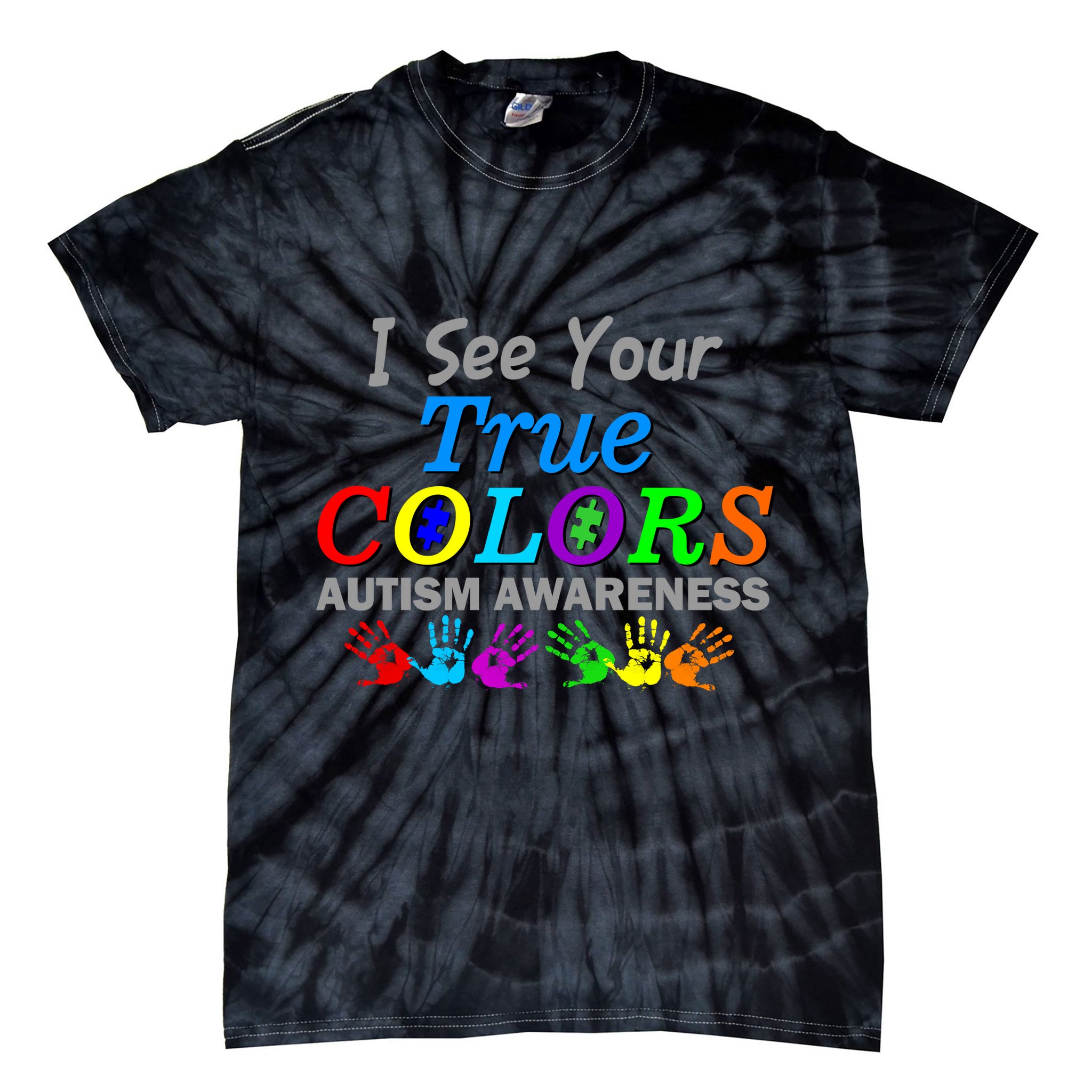 I See Your True Colors Autism Awareness Tie-Dye T-Shirt