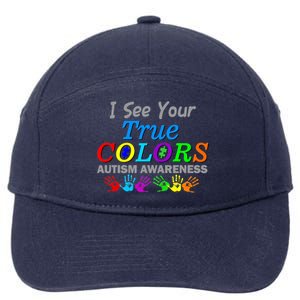 I See Your True Colors Autism Awareness 7-Panel Snapback Hat