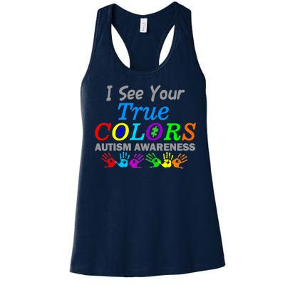 I See Your True Colors Autism Awareness Women's Racerback Tank