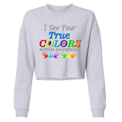 I See Your True Colors Autism Awareness Cropped Pullover Crew