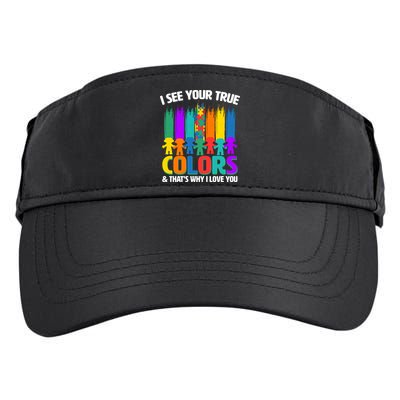 I See Your True Colors Autism Awareness Support Adult Drive Performance Visor