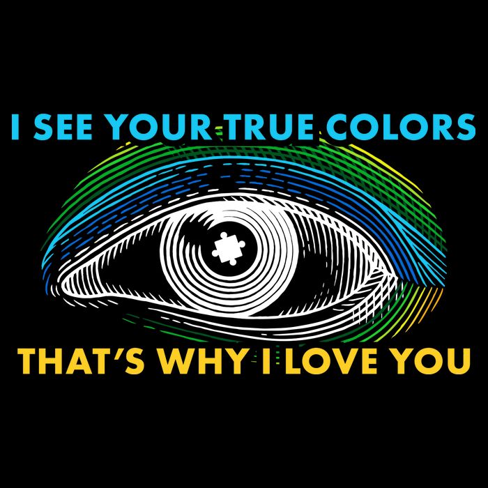 I See Your True Colors That's Why I Love You Autism Backpack