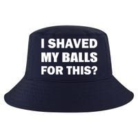 I Shaved My Bals For This? Cool Comfort Performance Bucket Hat