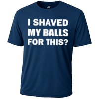 I Shaved My Bals For This? Performance Shirt