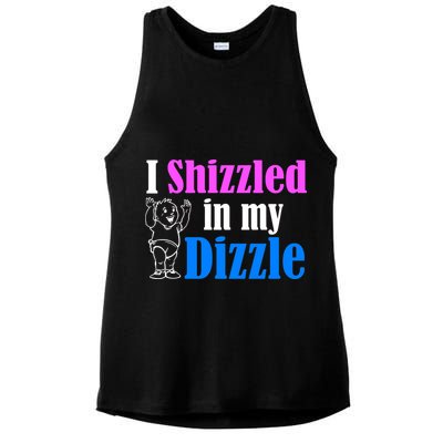 I Shizzled In My Dizzle Ladies PosiCharge Tri-Blend Wicking Tank