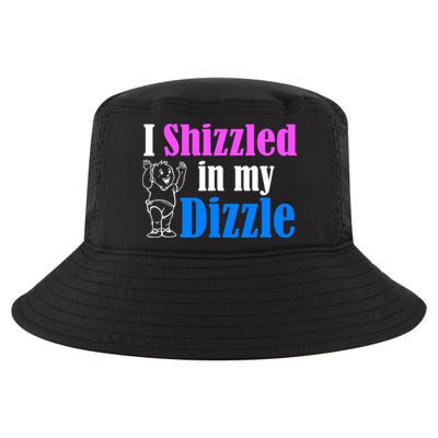 I Shizzled In My Dizzle Cool Comfort Performance Bucket Hat