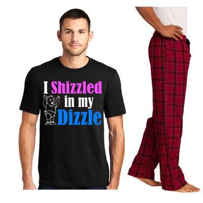 I Shizzled In My Dizzle Pajama Set