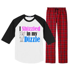 I Shizzled In My Dizzle Raglan Sleeve Pajama Set