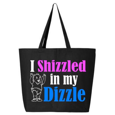 I Shizzled In My Dizzle 25L Jumbo Tote